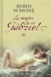 LA MUJER DE GABRIEL