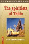 THE SPIRITISTS OF TELDE
