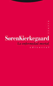 LA ENFERMEDAD MORTAL