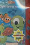 BUSCANDO A NEMO; EXPLORADORES MUSICALES