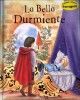 LA BELLA DURMIENTE