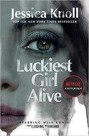 LUCKIEST GIRL ALIVE