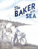 THE BAKER BY THE SEA