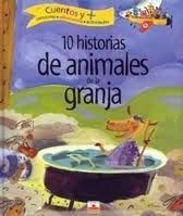 10 HISTORIAS DE ANIMALES DE LA GRANJA