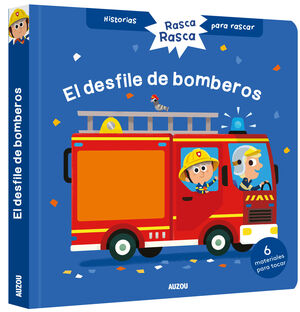 EL DESFILE DE BOMBEROS - RASCA RASCA -