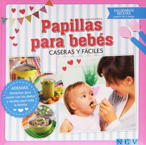 PAPILLAS PARA BEBES CASERAS Y FÁCILES