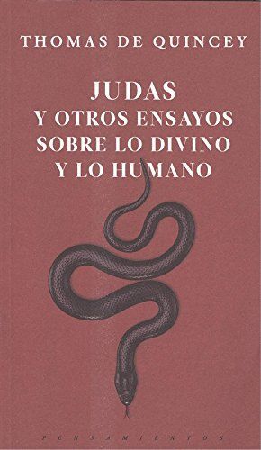 «JUDAS» Y OTROS ENSAYOS SOBRE LO DIVINO Y LO HUMANO