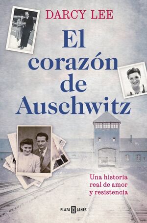 EL CORAZÓN DE AUSCHWITZ