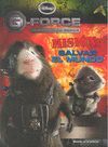 G-FORCE. MISIÓN: SALVAR EL MUNDO