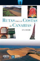 RUTAS POR LAS COSTAS DE CANARIAS EN COCHE