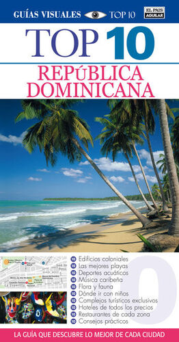 REPÚBLICA DOMINICANA (GUÍAS TOP 10)
