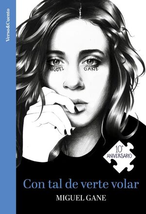 CON TAL DE VERTE VOLAR (EDICIÓN ESPECIAL 10º ANIVERSARIO)