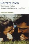 PÓRTATE BIEN