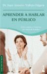 APRENDER A HABLAR EN PÚBLICO