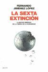LA SEXTA EXTINCIÓN