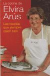 LA COCINA DE ELVIRA ARÚS. LAS RECETAS QUE SIEMPRE SALEN BIEN