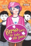 CURSO LOCO, DE TODO UN POCO