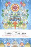EL PEREGRINO DE COMPOSTELA (DIARIO DE UN MAGO) (ED. ESPECIAL)