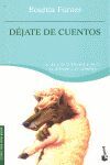 DÉJATE DE CUENTOS