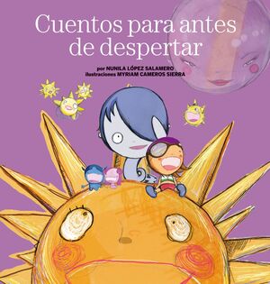 CUENTOS PARA ANTES DE DESPERTAR