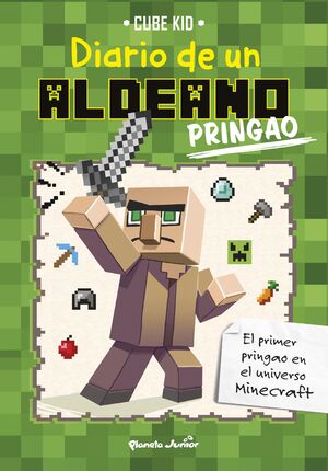MINECRAFT. DIARIO DE UN ALDEANO PRINGAO 1