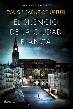 EL SILENCIO DE LA CIUDAD BLANCA (CIUDAD BLANCA 1)