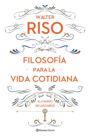 FILOSOFÍA PARA LA VIDA COTIDIANA