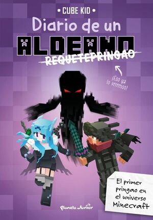 MINECRAFT. DIARIO DE UN ALDEANO REQUETEPRINGAO 6