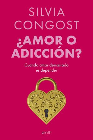 ¿AMOR O ADICCIÓN?