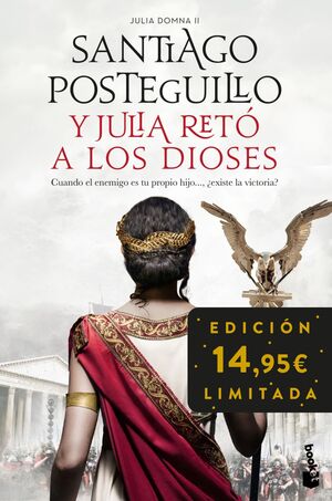 Y JULIA RETÓ A LOS DIOSES (JULIA DOMNA II)
