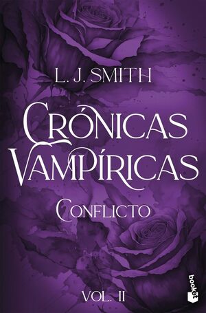 CONFLICTO (CRÓNICAS VAMPÍRICAS, 2)