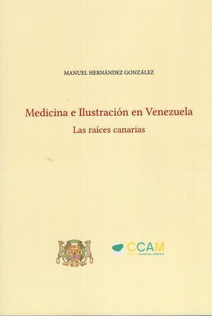 MEDICINA E ILUSTRACIÓN EN VENEZUELA
