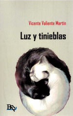LUZ Y TINIEBLAS