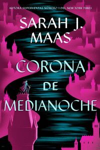 CORONA DE MEDIANOCHE (SAGA TRONO CRISTAL 2)