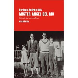 MÍSTER ÁNGEL DEL RÍO
