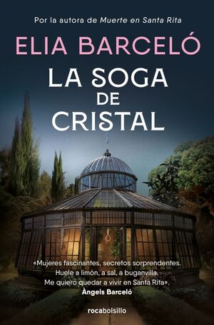 SOGA DE CRISTAL, LA (MUERTE EN SANTA RITA 3)