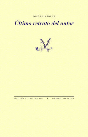 ÚLTIMO RETRATO DEL AUTOR