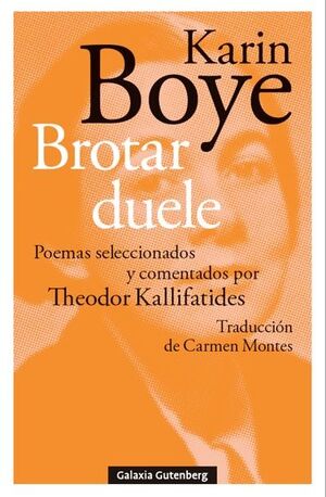 BROTAR DUELE:POEMAS SELECCIONADOS Y COMENTADO THEODOR