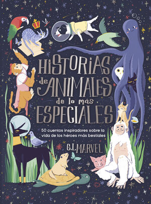 HISTORIAS DE ANIMALES DE LO MAS ESPECIALES