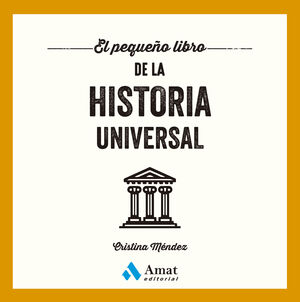 EL PEQUEÑO LIBRO DE LA HISTORIA UNIVERSAL
