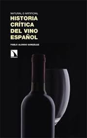 HISTORIA CRÍTICA DEL VINO ESPAÑOL