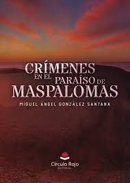 CRIMENES EN EL PARAISO DE MASPALOMAS