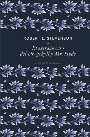 EL EXTRAÑO CASO DEL DR. JEKYLL Y MR. HYDE