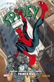 REEDICIÓN 100% MARVEL HC SPIDEY 1. PRIMER DÍA