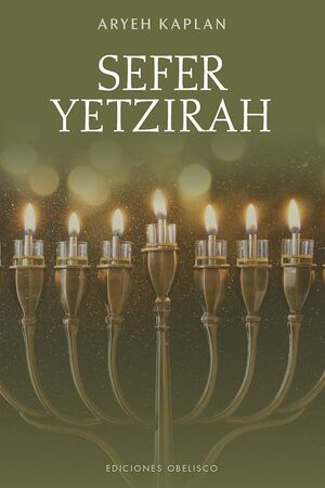 SEFER YETZIRAH. EL LIBRO DE LA CREACIÓN
