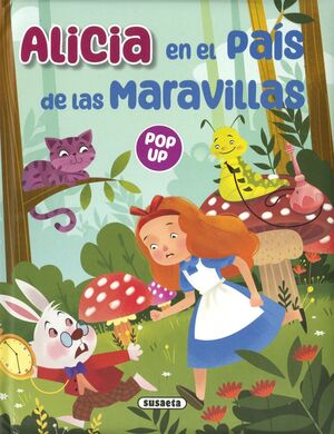 ALICIA EN EL PAÍS DE LAS MARAVILLAS