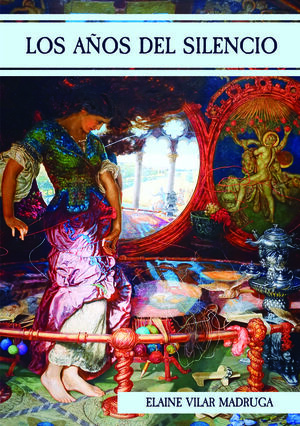LOS AÑOS DEL SILENCIO
