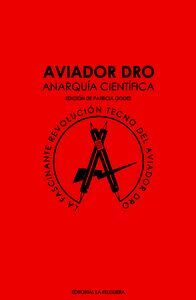AVIADOR DRO. ANARQUIA CIENTIFICA