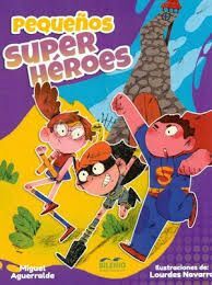 PEQUEÑOS SUPER HEROES