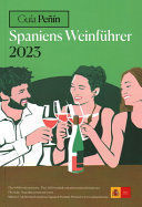 PEÑIN GUIDE SPANIENS WEINFÜHER 2023